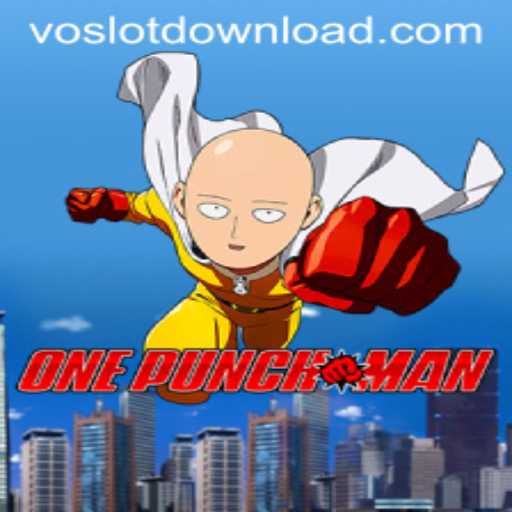 OnePunchMan: Unleashing the Heroic Power with VOSLOT